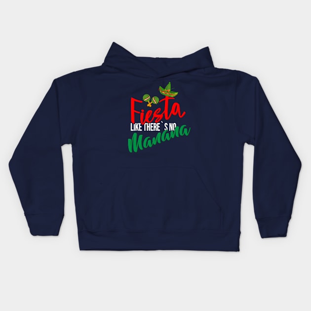 Cinco de Mayo / Drink de Mayo / Fiesta Mañana Party Kids Hoodie by Shirtbubble